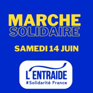 Inscription Marche Solidaire 14 Juin 2025